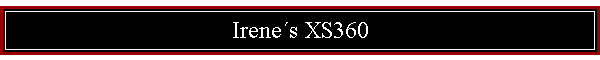Irenes XS360